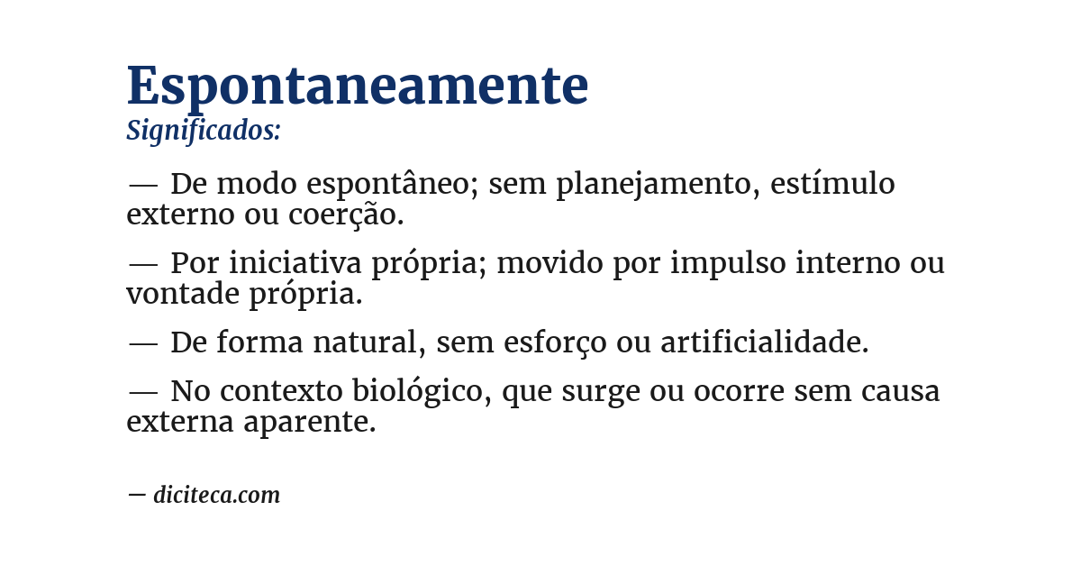Significado de espontaneamente