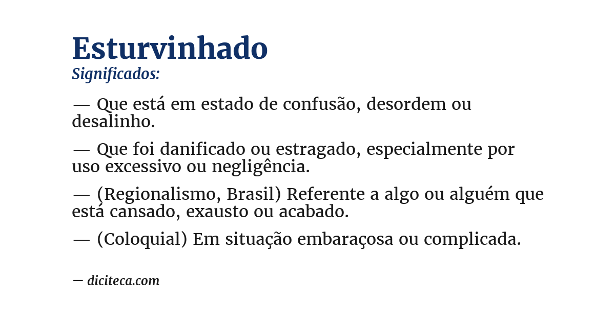 Significado de esturvinhado