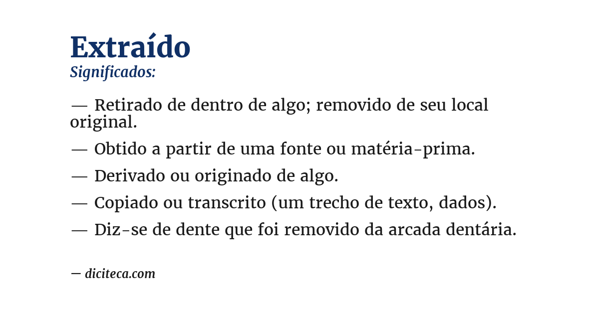 Significado de extraído