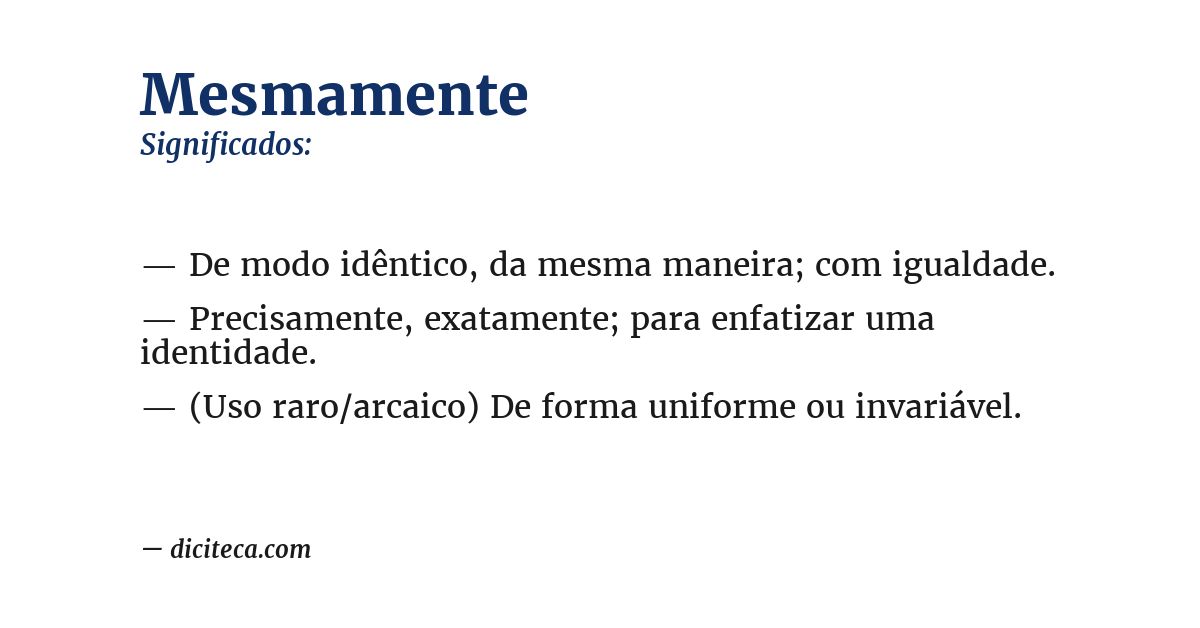 Significado de mesmamente