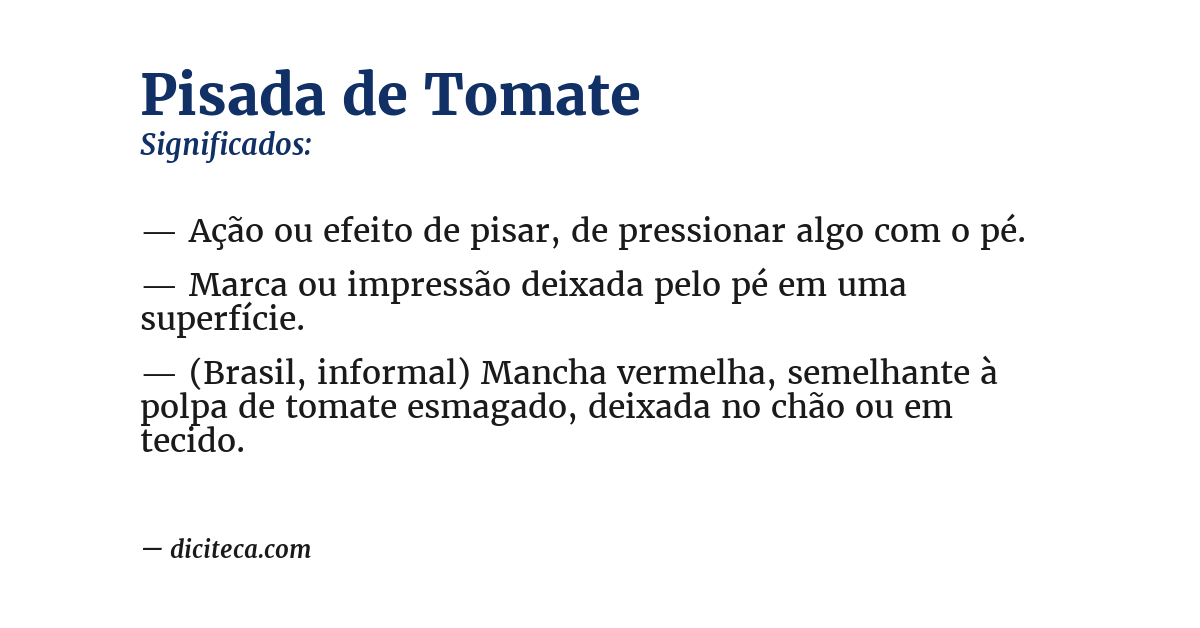 Significado de pisada de tomate