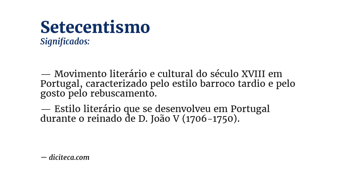 Significado de setecentismo