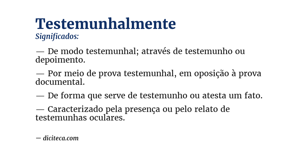 Significado de testemunhalmente