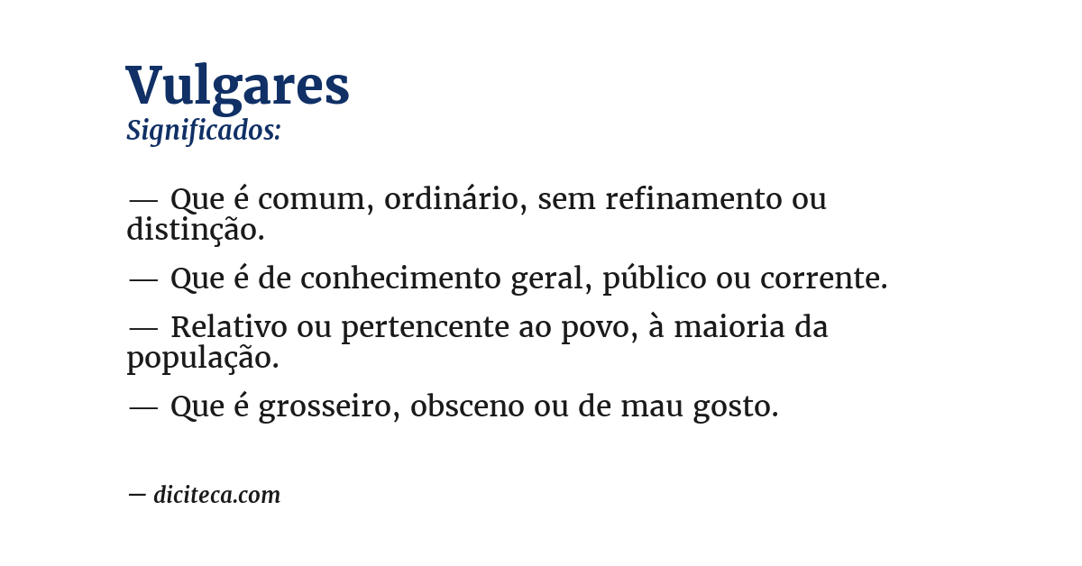 Significado de vulgares
