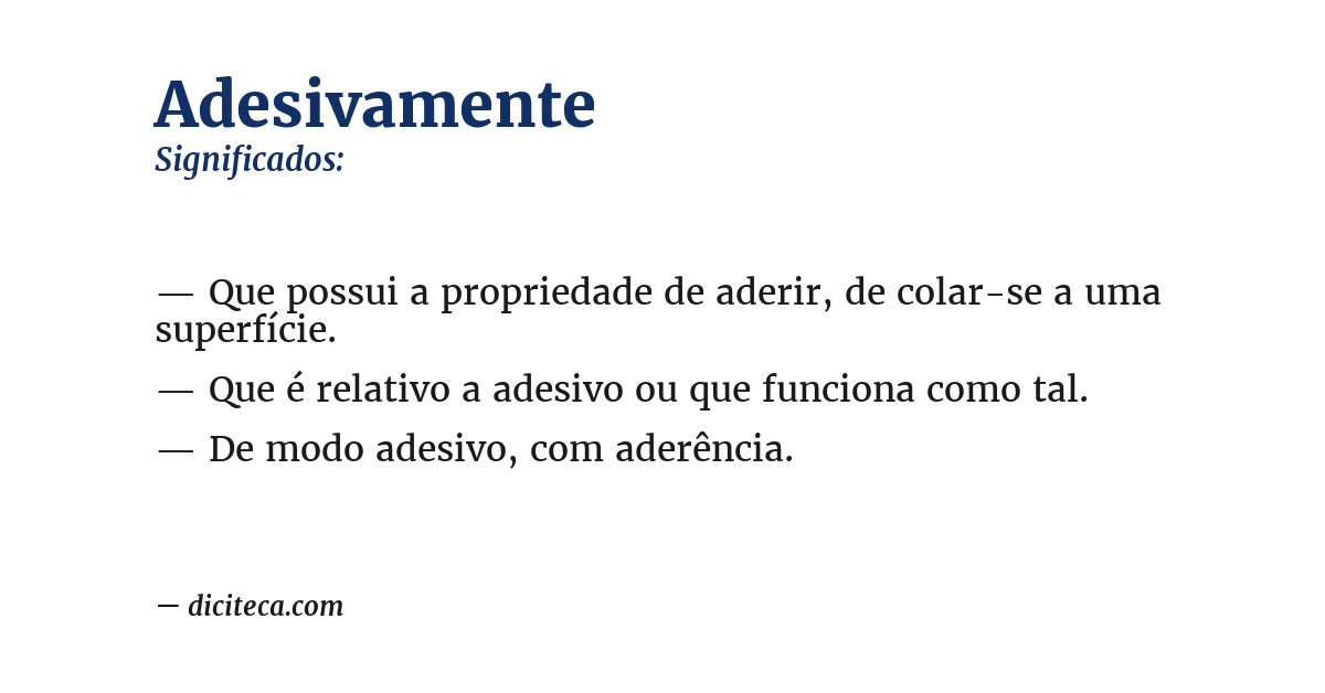 Significado de adesivamente