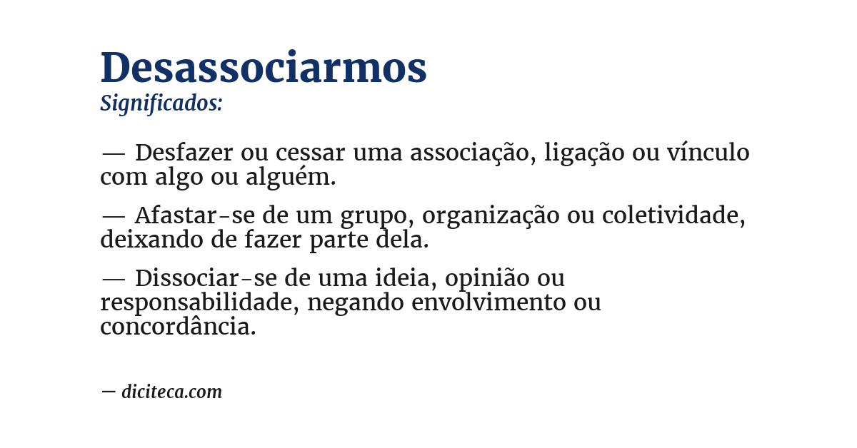 Significado de desassociarmos
