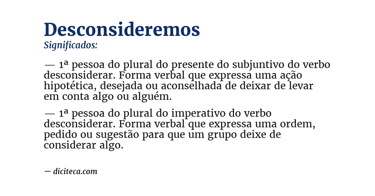 Significado de desconsideremos