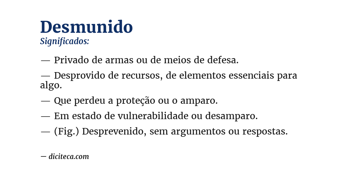 Significado de desmunido