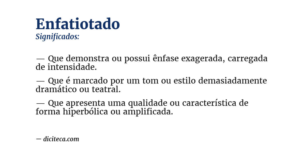 Significado de enfatiotado