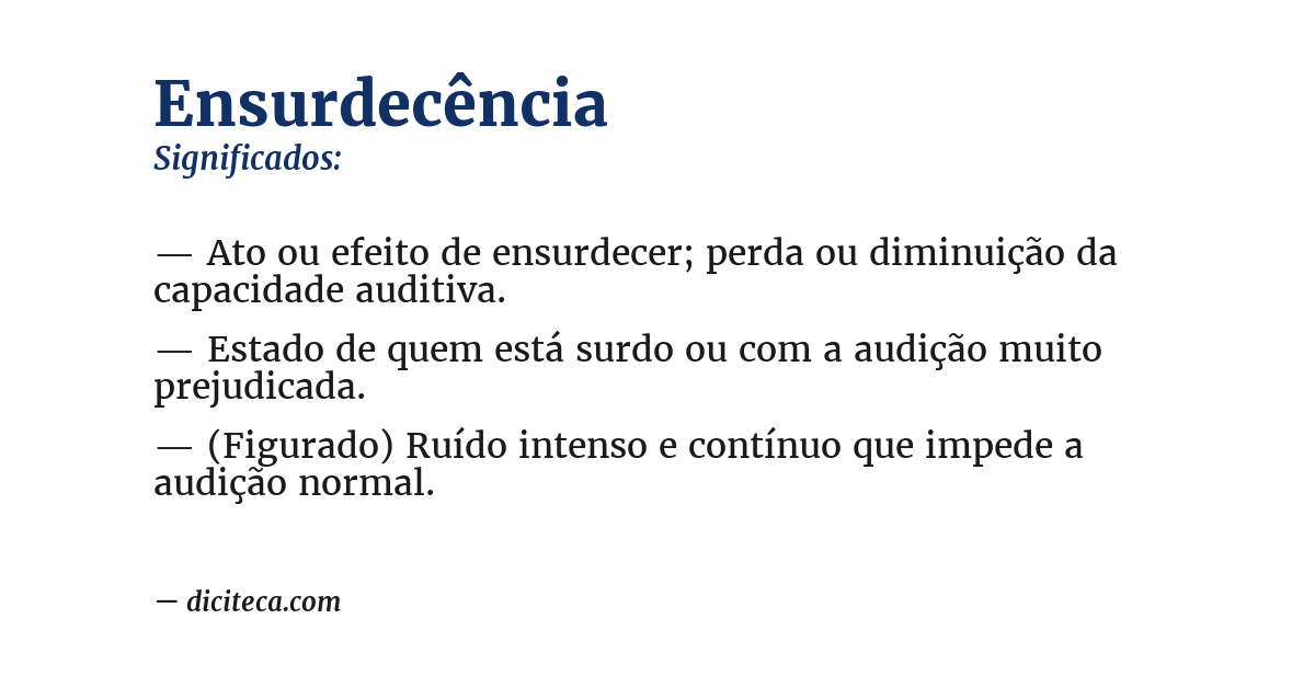 Significado de ensurdecência