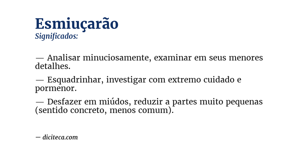 Significado de esmiuçarão
