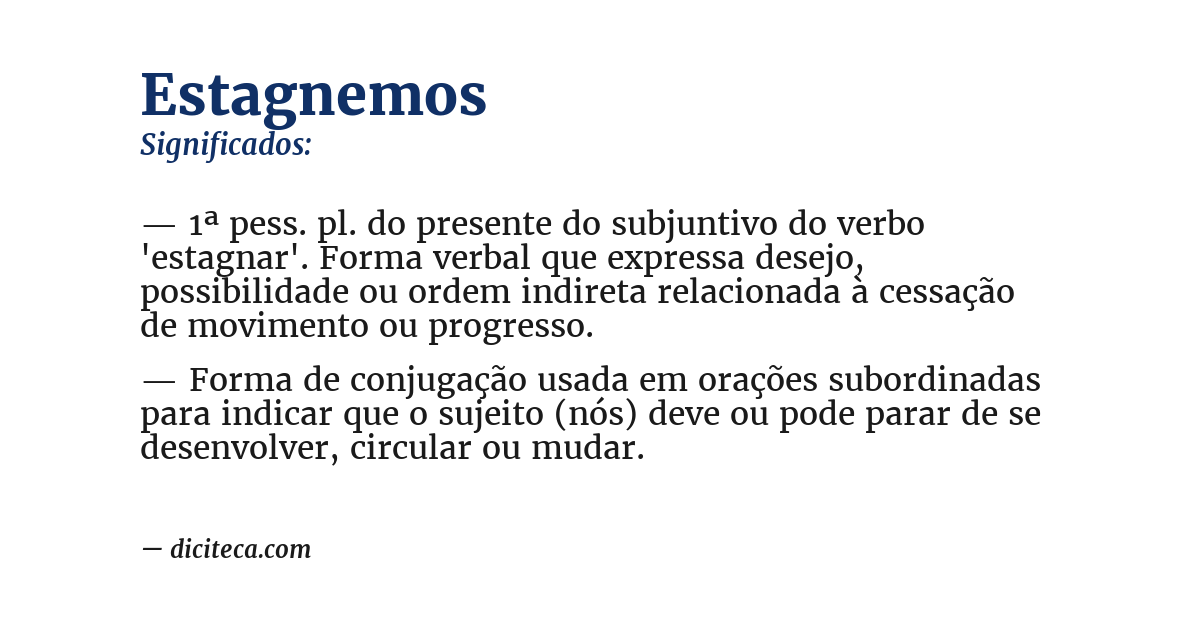 Significado de estagnemos