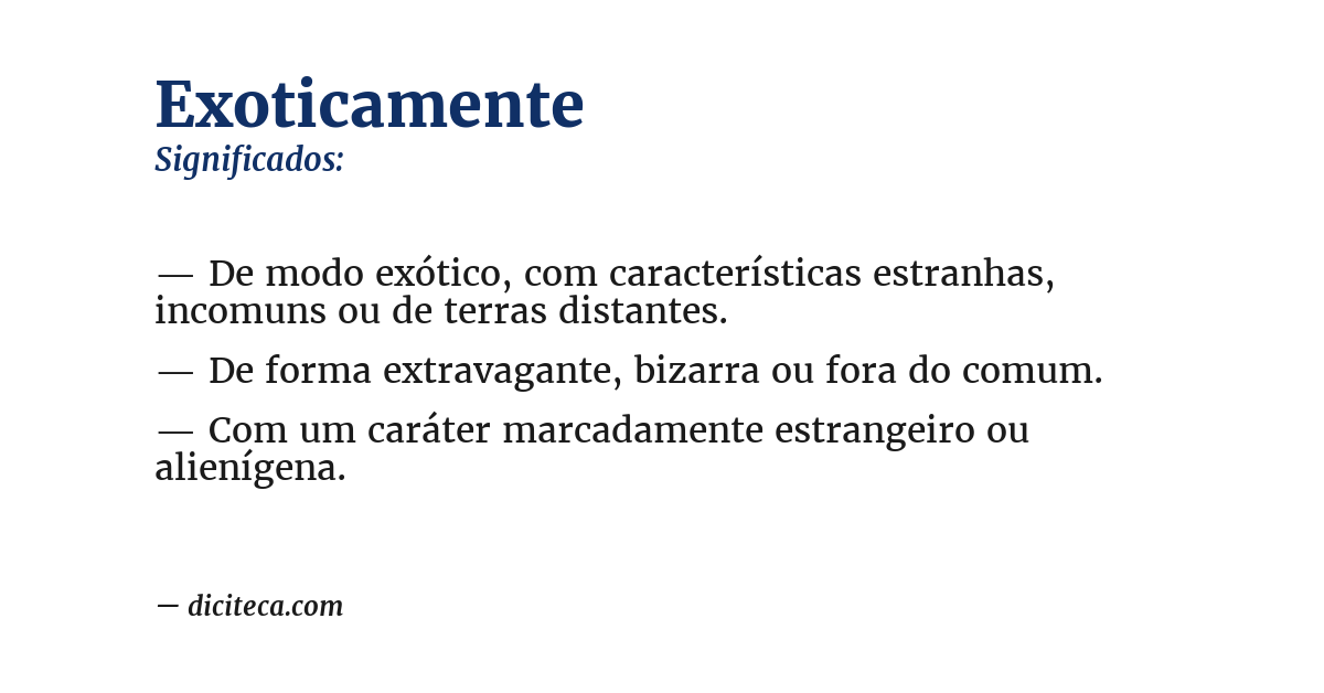 Significado de exoticamente