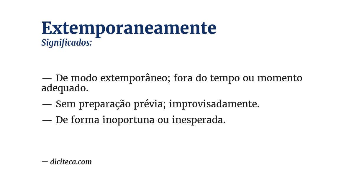 Significado de extemporaneamente