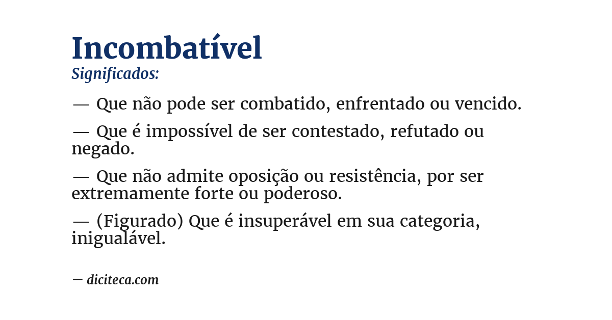 Significado de incombatível