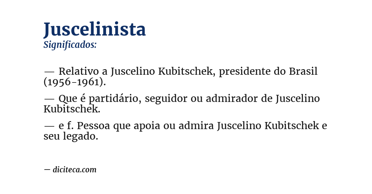 Significado de juscelinista