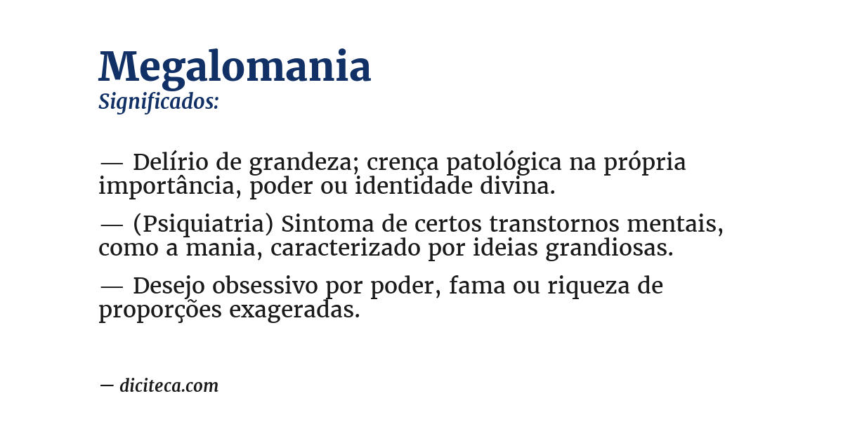 Significado de megalomania
