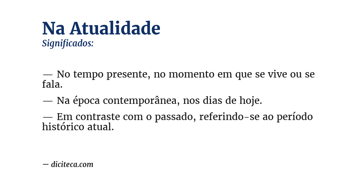Significado de na atualidade