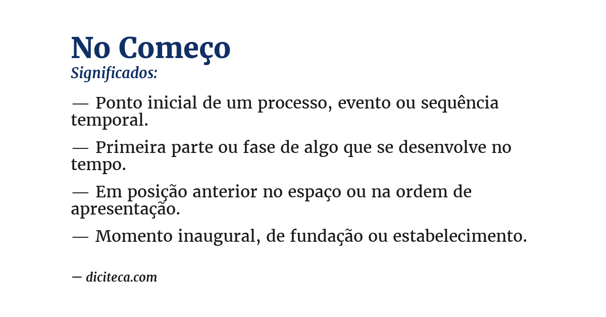 Significado de no começo