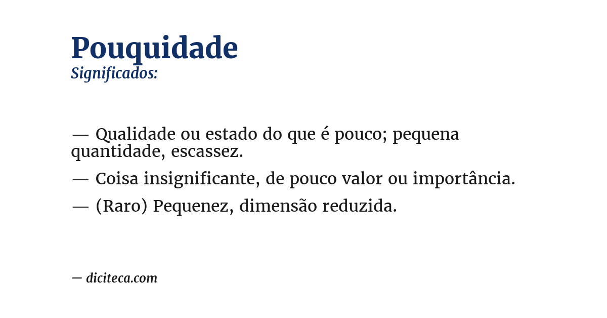 Significado de pouquidade