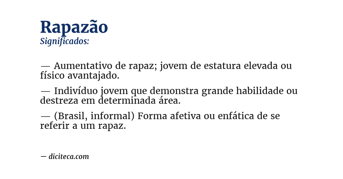 Significado de rapazão