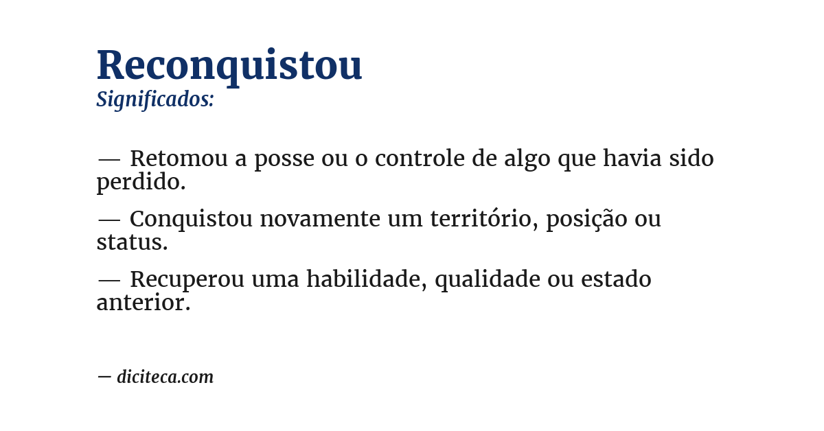 Significado de reconquistou