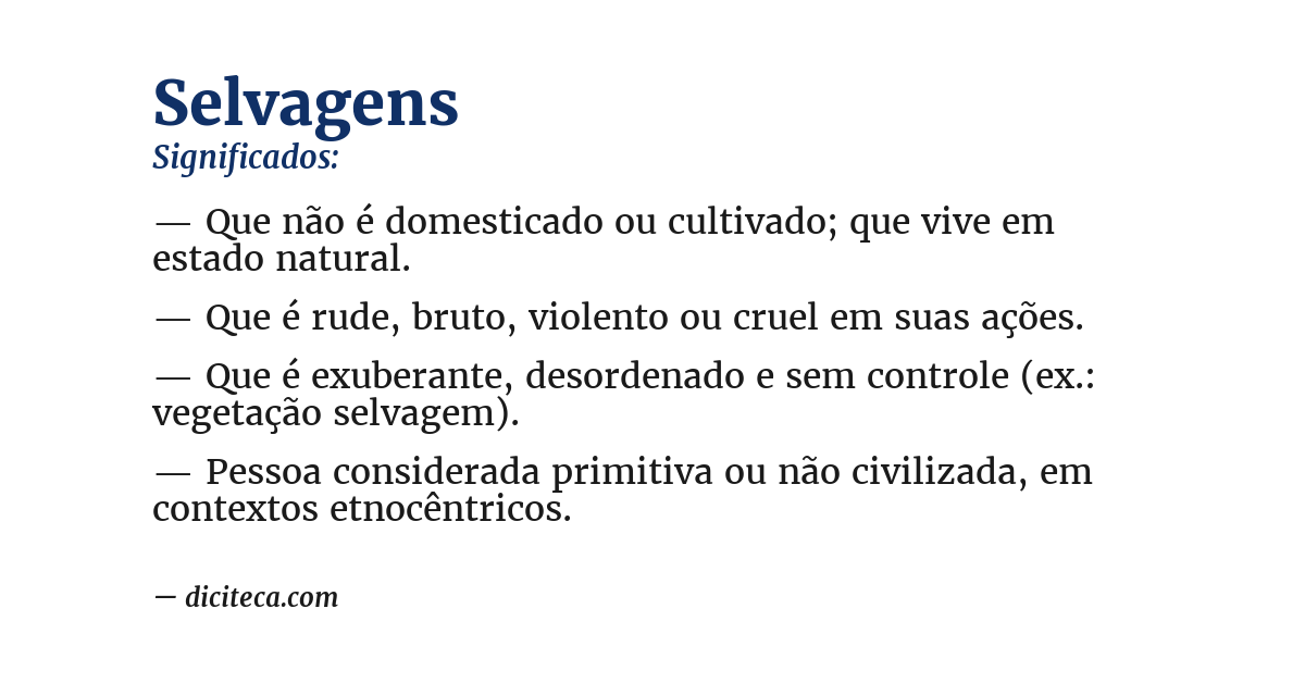 Significado de selvagens