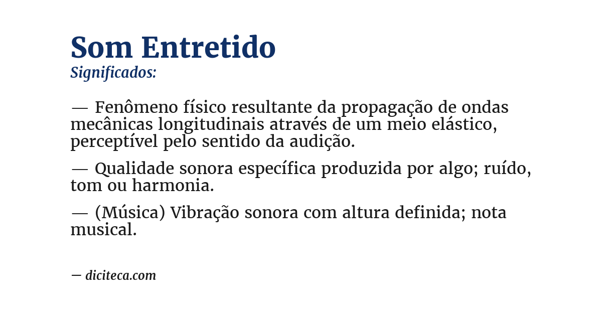 Significado de som entretido
