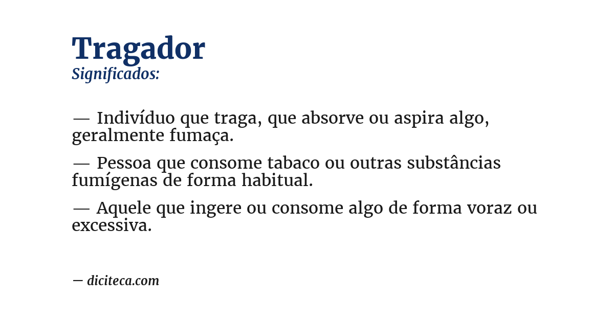 Significado de tragador
