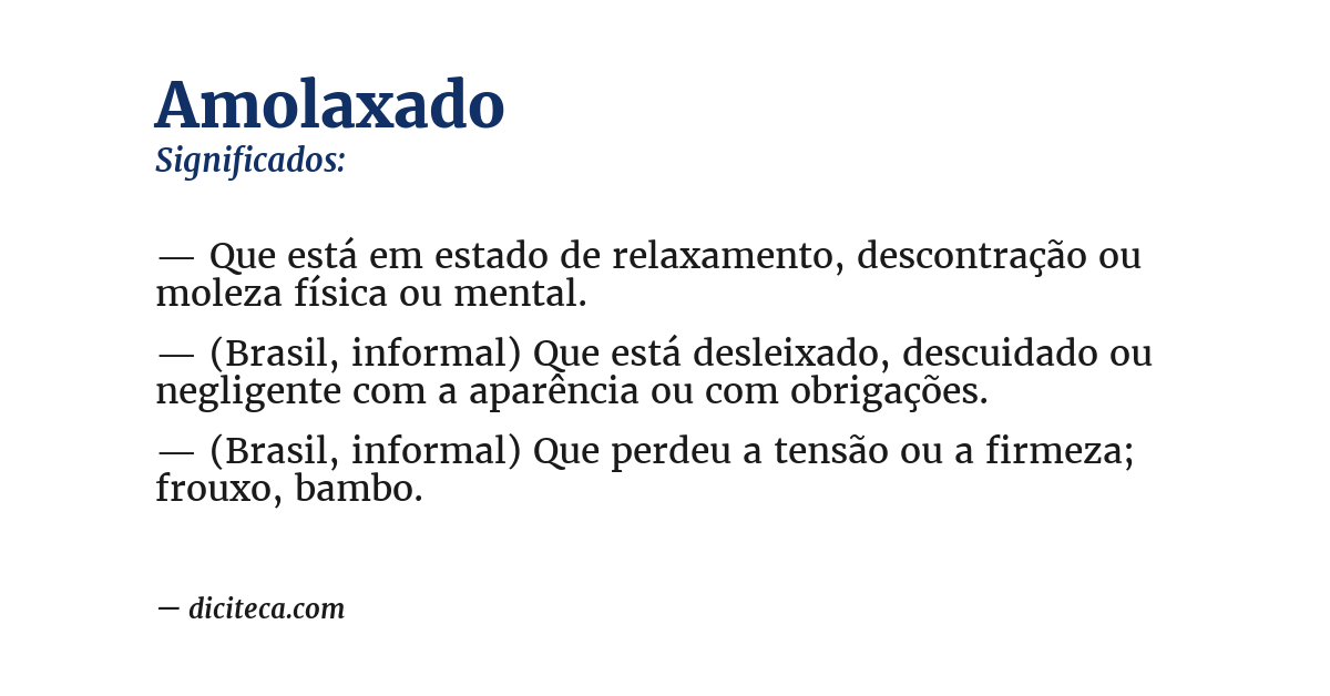 Significado de amolaxado