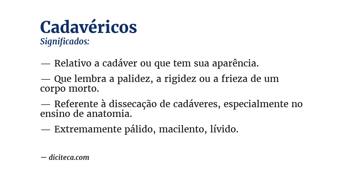 Significado de cadavéricos