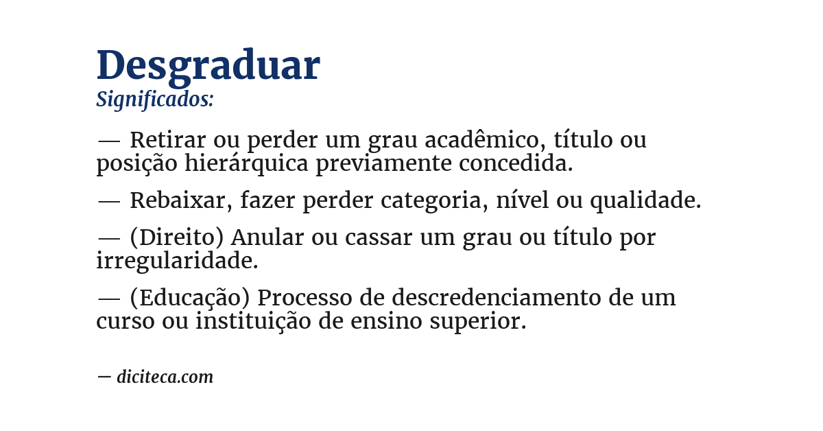 Significado de desgraduar
