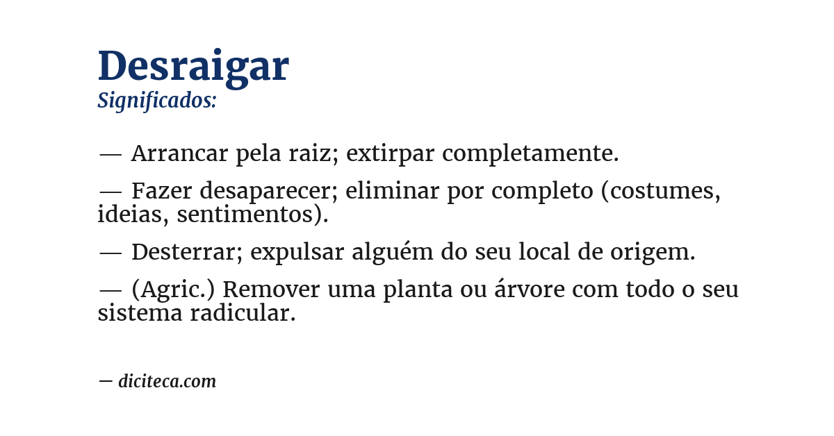 Significado de desraigar