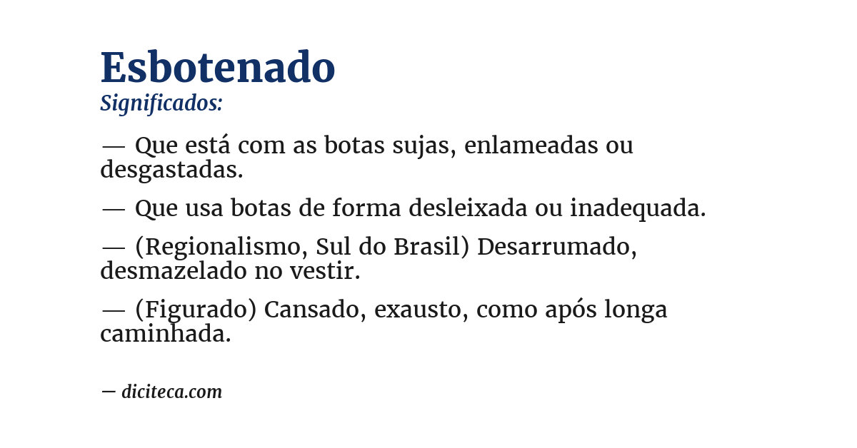 Significado de esbotenado