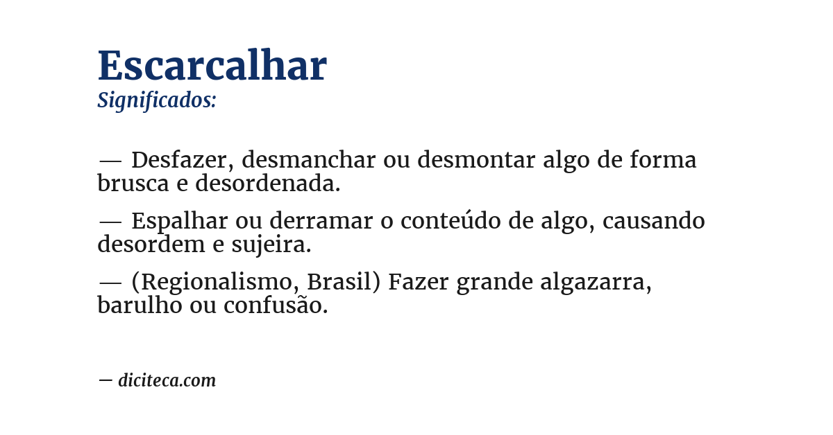Significado de escarcalhar