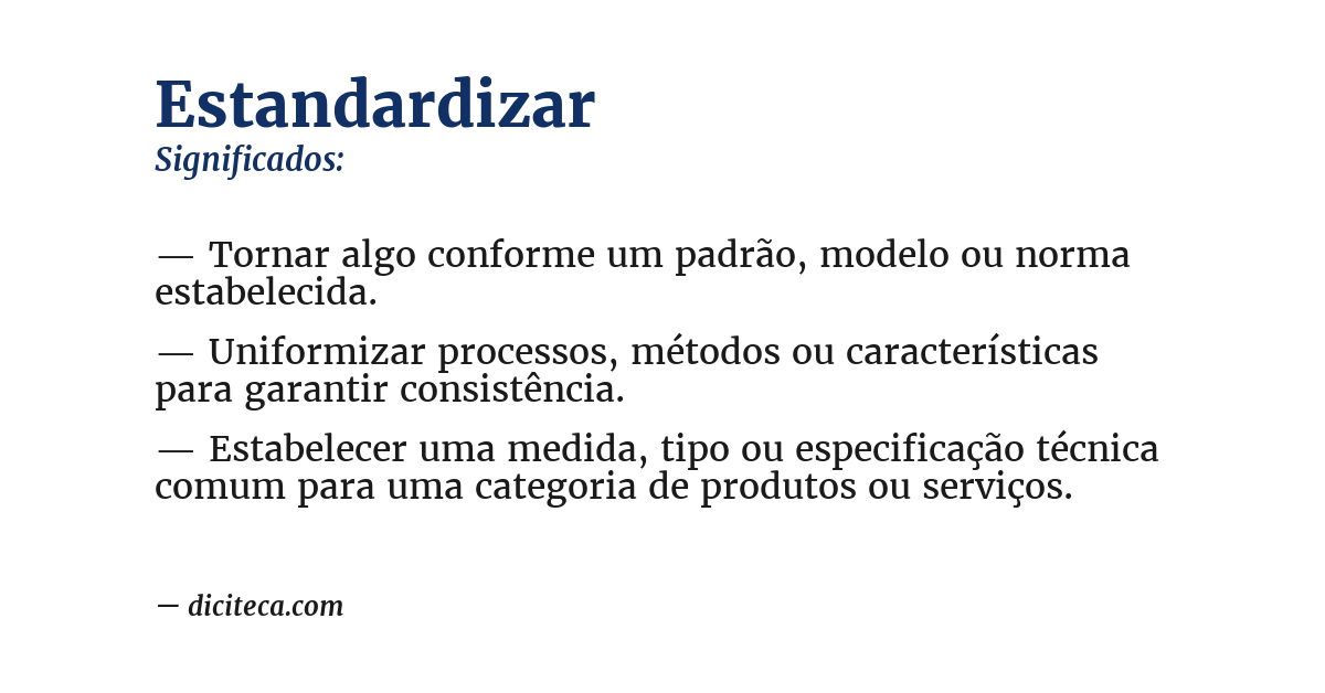 Significado de estandardizar
