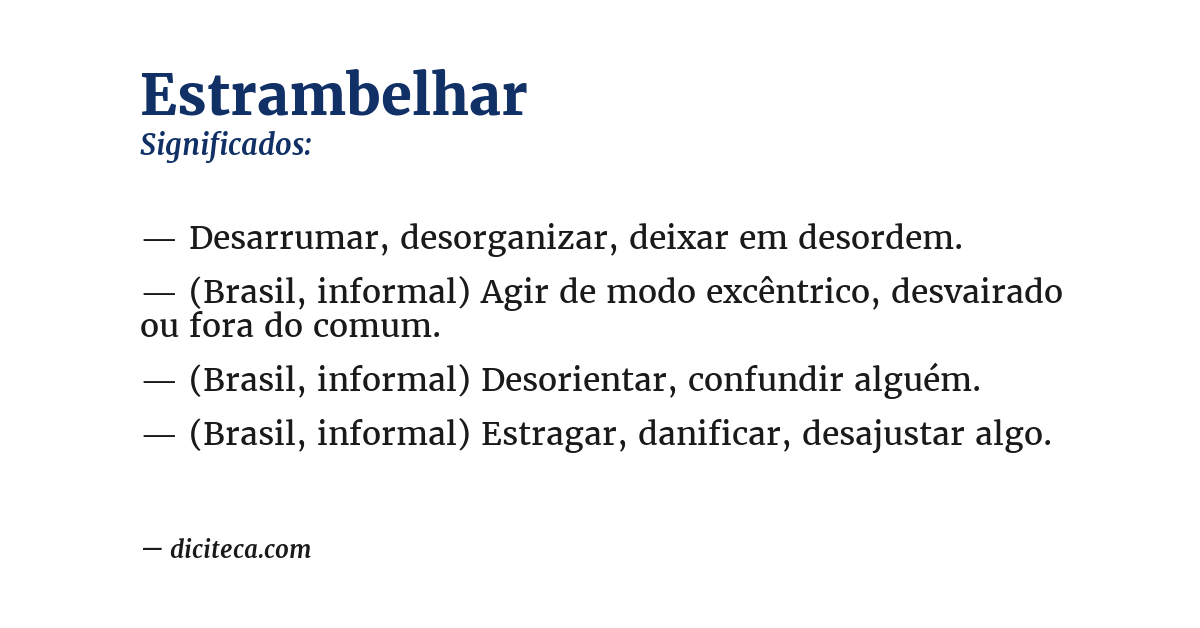 Significado de estrambelhar