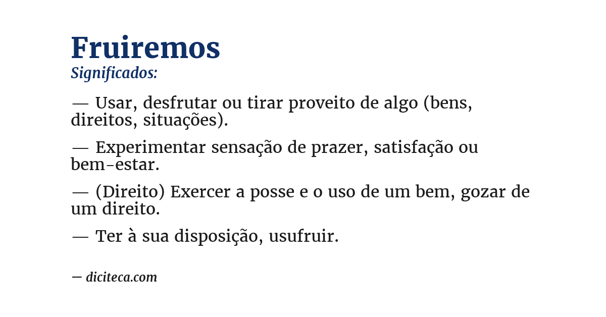 Significado de fruiremos