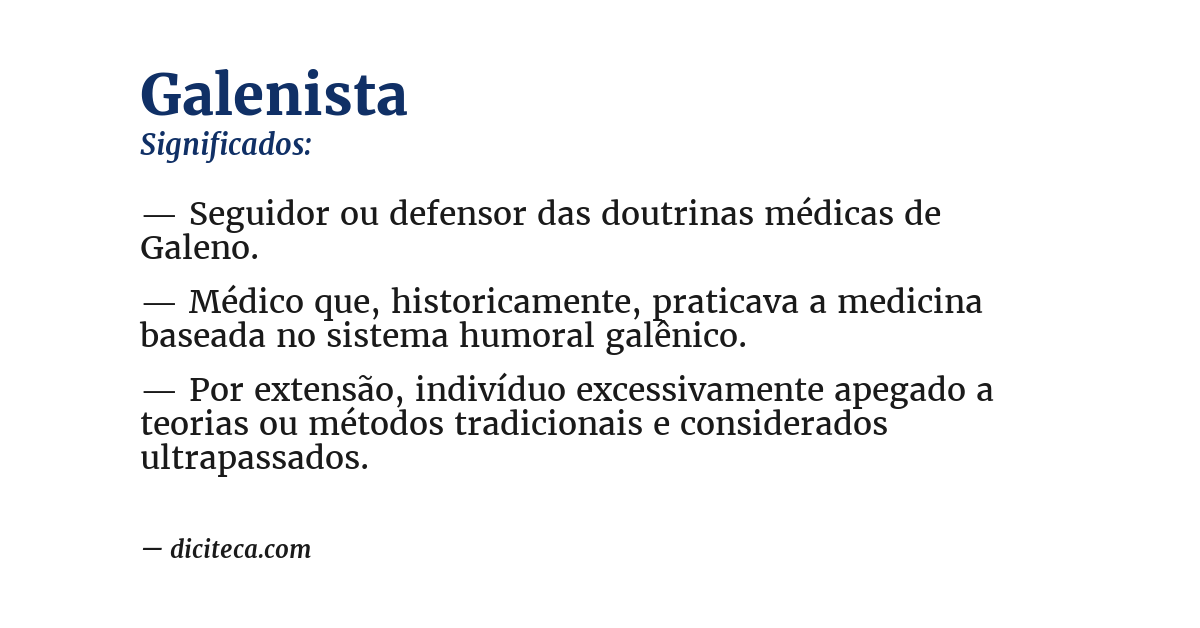 Significado de galenista