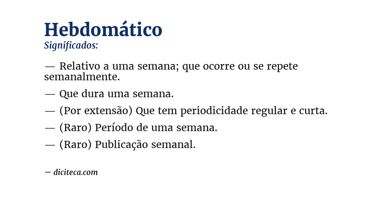 Significado de hebdomático