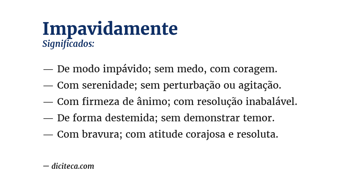 Significado de impavidamente