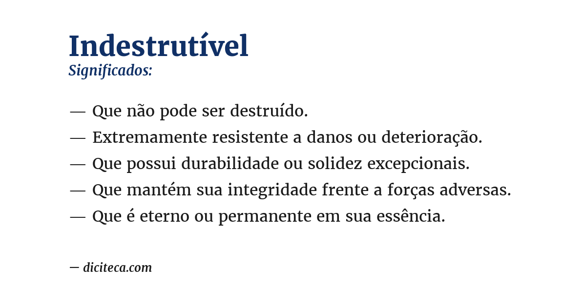 Significado de indestrutível