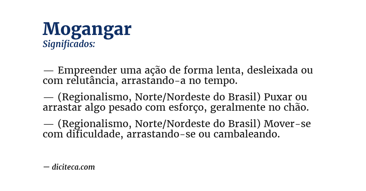 Significado de mogangar