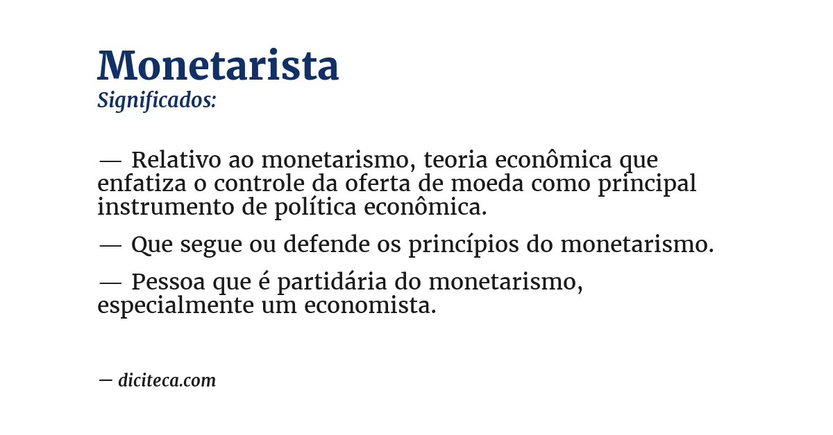 Significado de monetarista