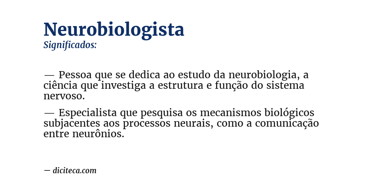 Significado de neurobiologista