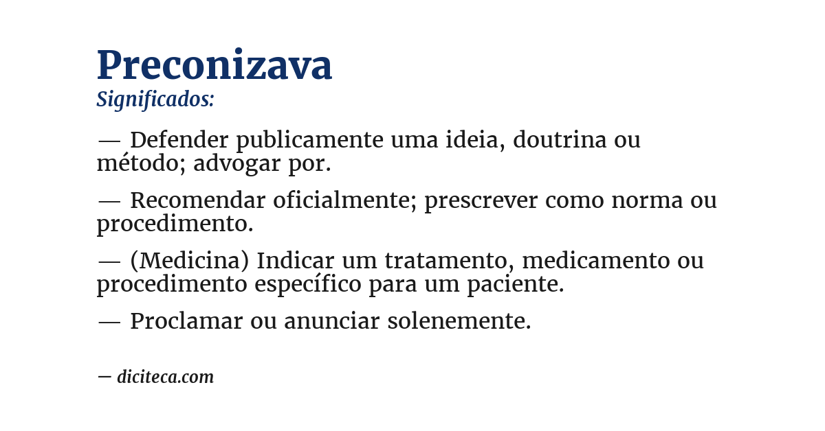 Significado de preconizava