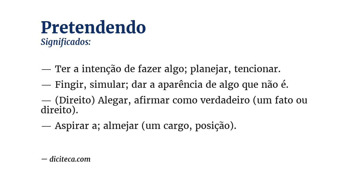 Significado de pretendendo