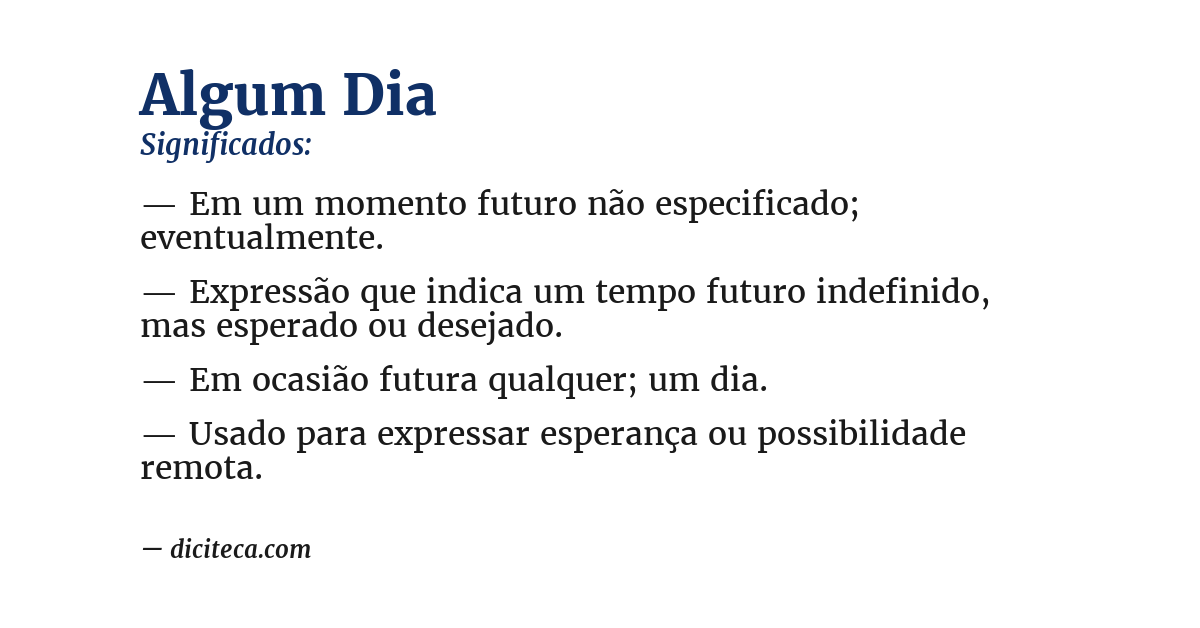 Significado de algum dia