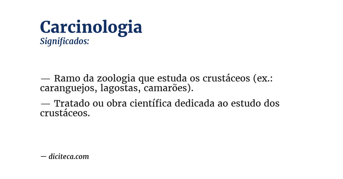 Significado de carcinologia
