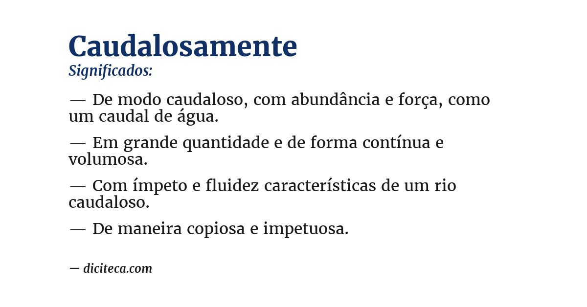 Significado de caudalosamente